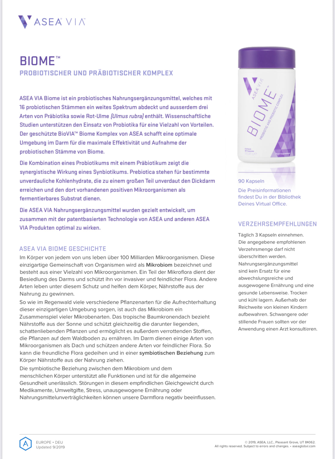 ASEA® VIA™ Biome ASEA VIA™ Biome – Pro- und Präbiotika für eine gesunde Darmflora & starke Abwehrkräfte.